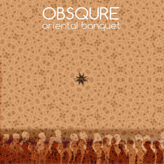 Obsqure - Oriental Banquet