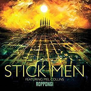 Stick Men - Roppongi