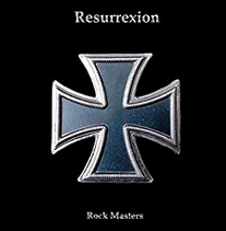 Resurrexion   Rock Masters