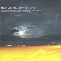 Mike Miller, Sve the Moon