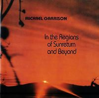 Michael Garrison - In the regions of Sunreturn