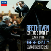 Nelson Freire - Beethoven 5. Klavierkonzert (+Gewandhausorchester / Chailly), Klaviersonate op. 111