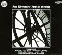 Jazz Liberatorz - Fruit of the past