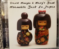 Meanwhile, Back in Japan David Munyon & Mary\'s Band
