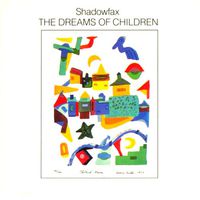 The_Dreams_of_Children_(Shadowfax_album_-_cover_art)