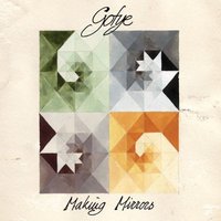 Gotye-Making Mirrors