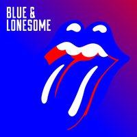 Rolling Stones - Blue & Lonesome F