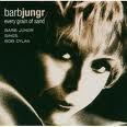 Barb Jungr - Every Grain