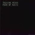 Talking Heads - Fear Of Music