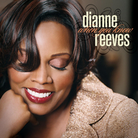Dianne-Reeves-When-You_Know