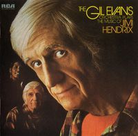 The Gil Evans Orchestra Plays The Music Of Jimi Hendrix