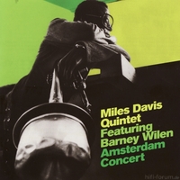 Miles Davis Quintet Featuring Barney Wilen - Amsterdam Concert