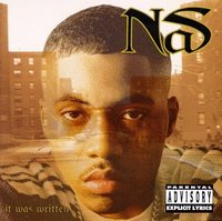 Nas - It was written