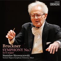 Anton Bruckner: Sinfonie Nr. 7 (Yomiuri-Nippon-Sinfonieorchester, Stanis?aw Skrowaczewski)