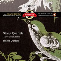 Benjamin Britten: Streichquartette (Belcea Quartet)