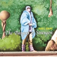 _Abel Ganz - The Dangers Of Strangers