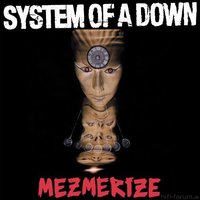 System%2BOf%2BA%2BDown%2B-%2BMezmerize