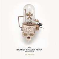 Brandt/Brauer/Frick Ensemble