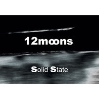 00 - 12 Moons - Solid State - Image 1