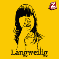 langweilig