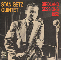 Stan Getz - Birdland